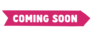 Generic Pink Coming Soon Arrow