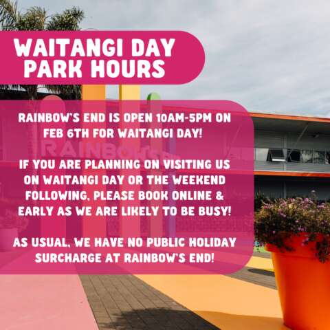 Waitangi Day - Park Hours