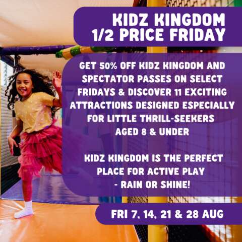 Kidz Kingdom Half Price Friday
